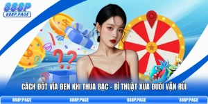 Cách Đốt Vía Đen Khi Thua Bạc