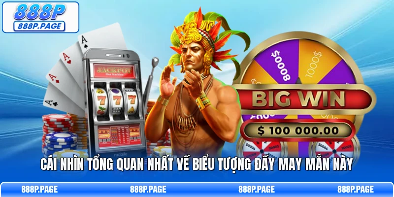 Cái nhìn tổng quan nhất về biểu tượng đầy may mắn này