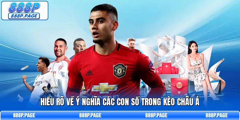 Hiểu rõ về ý nghĩa các con số trong kèo châu Á