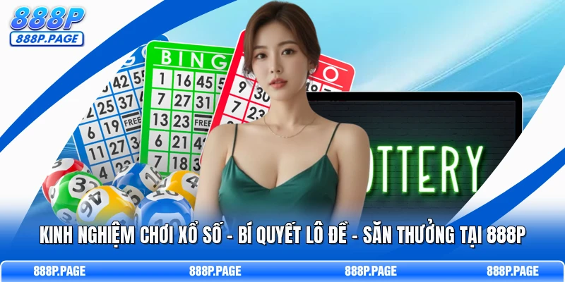 Kinh Nghiệm Chơi Xổ Số