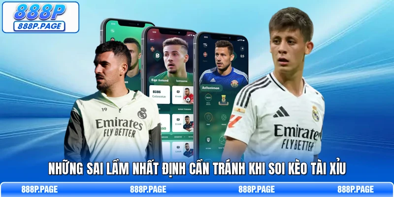 Những sai lầm nhất định cần tránh khi soi kèo tài xỉu