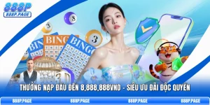 thưởng nạp đầu đến 8,888,888VND